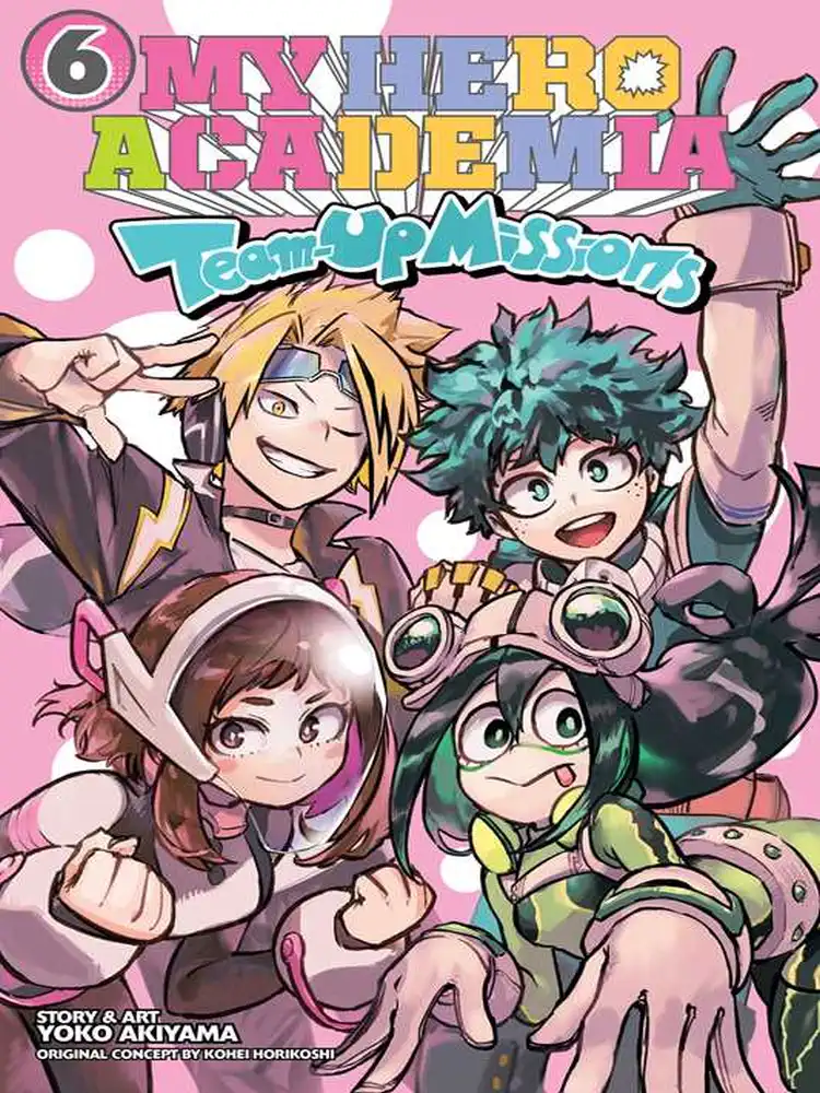 My Hero Academia: Team-Up Missions Volume 06