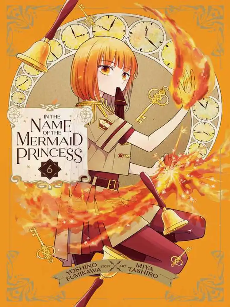 9781974754847 In the Name of the Mermaid Princess Volume 06