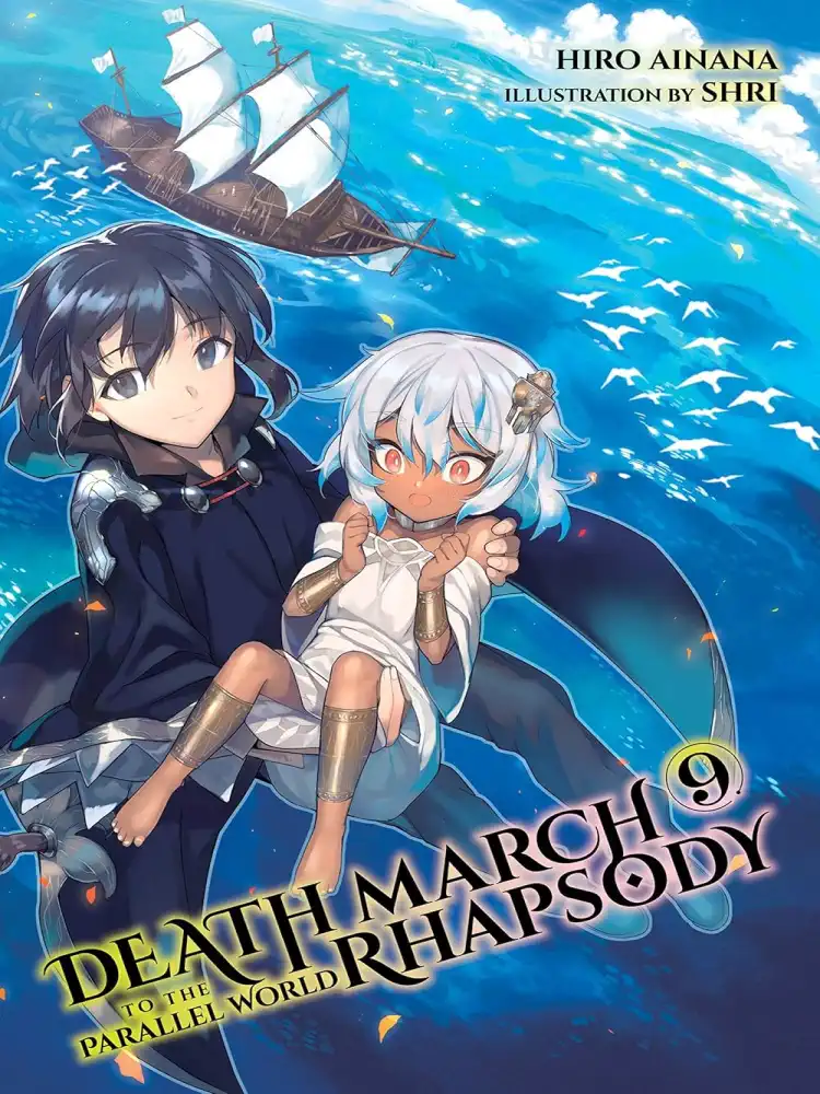 9781975301590 Death March to the Parallel World Rhapsody (Light Novel) Volume 09