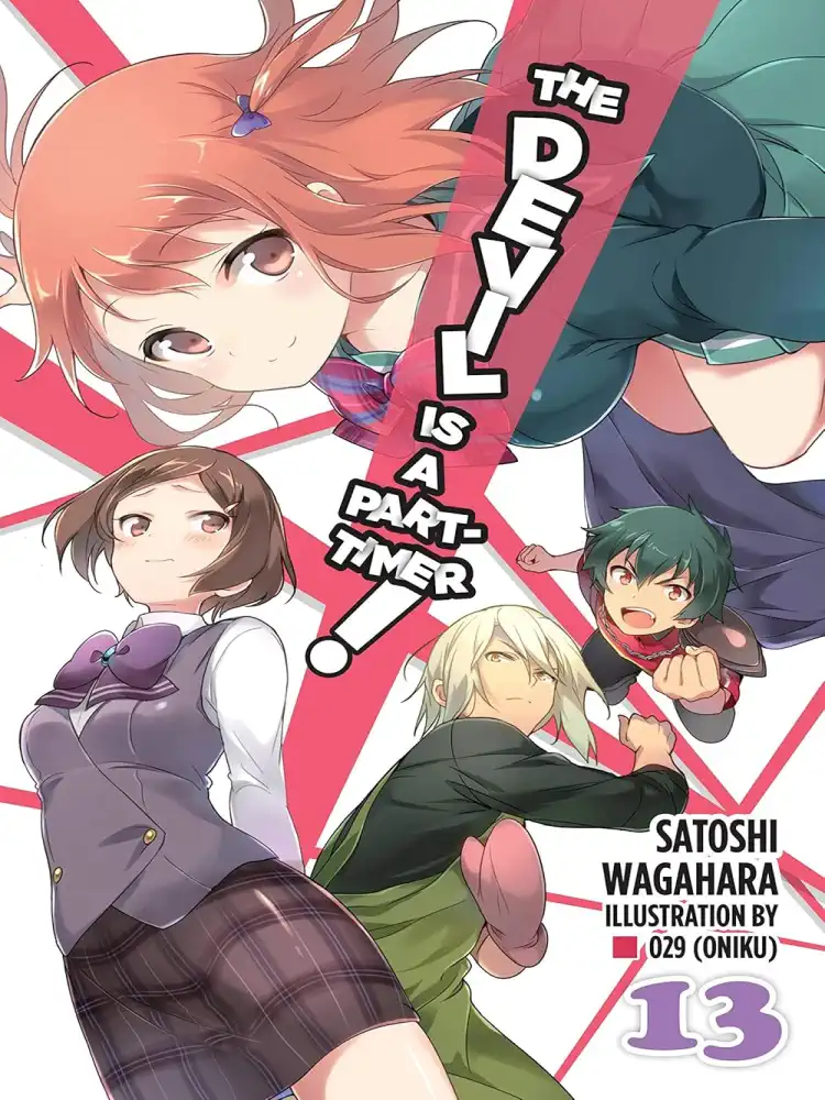 The Devil Is a Part-Timer! (Light Novel) Volume 13
