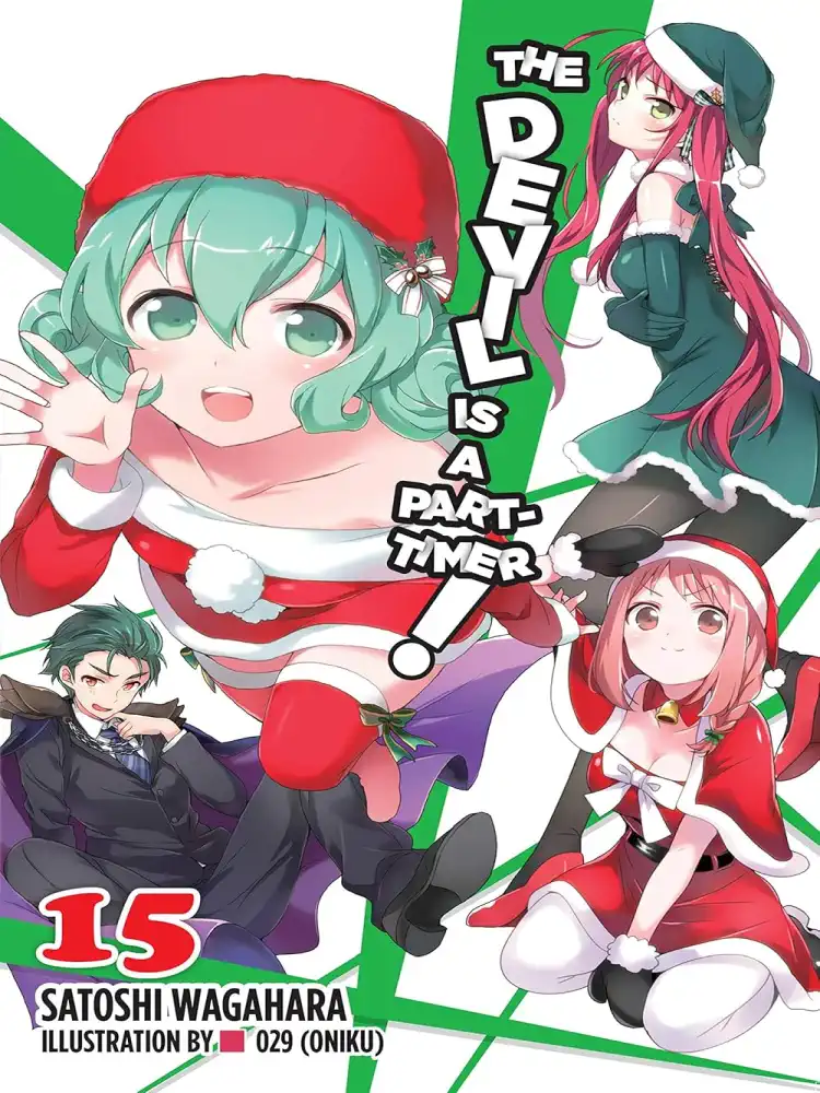 The Devil Is a Part-Timer! (Light Novel) Volume 15