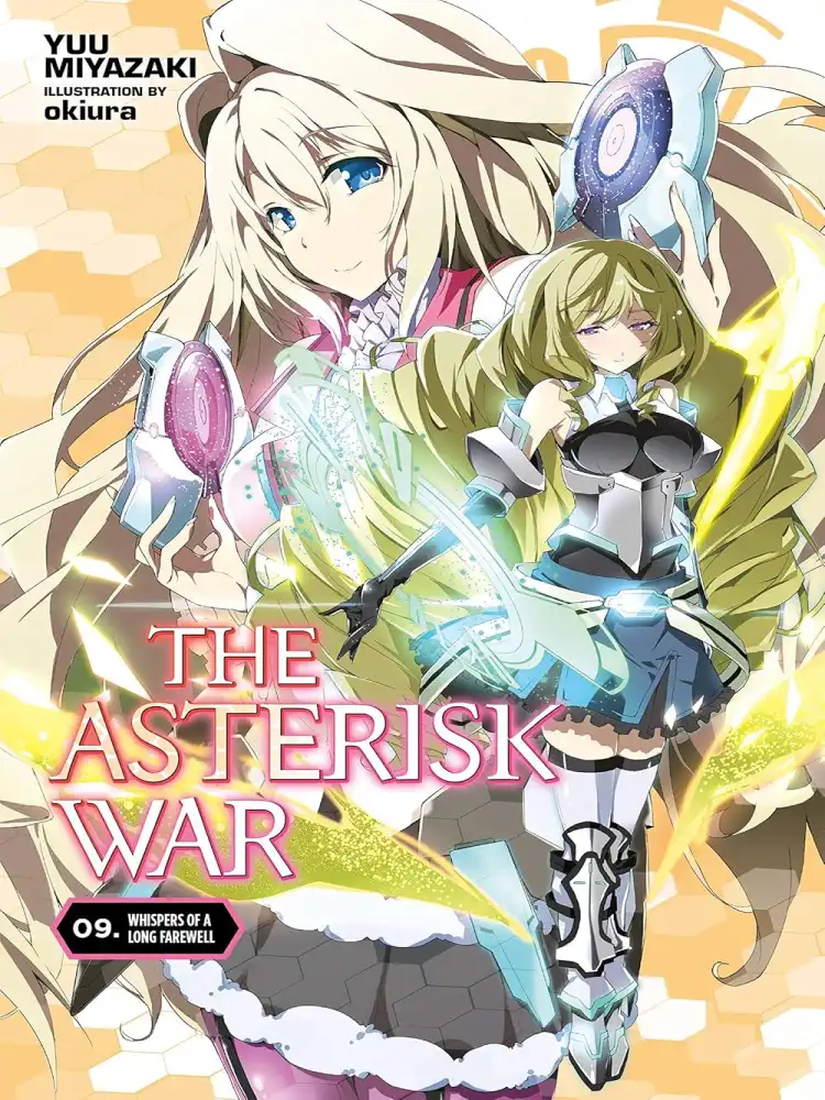 9781975302801 The Asterisk War (Light Novel) Volume 09