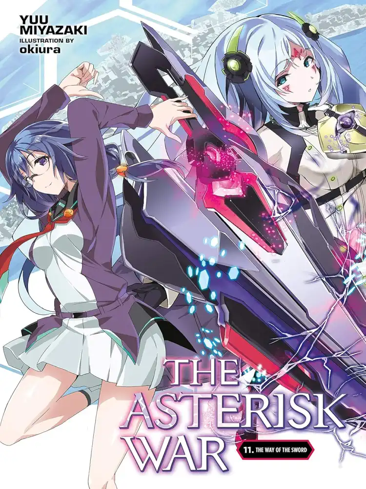 9781975303518 The Asterisk War (Light Novel) Volume 11