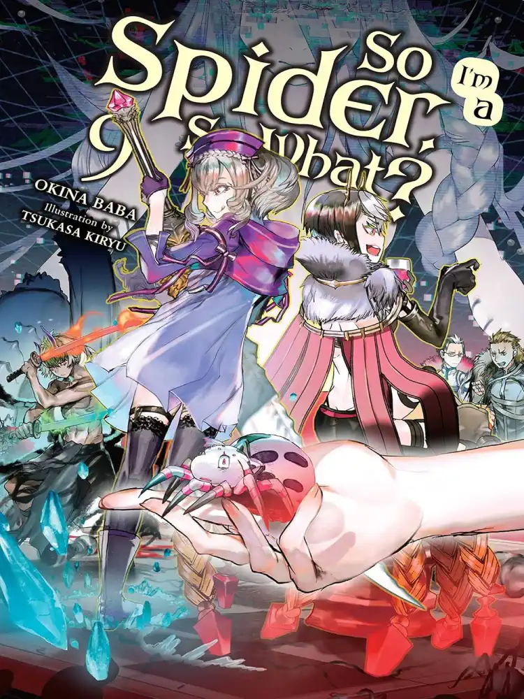 9781975310349 So I'm a Spider, So What? (Light Novel) Volume 09