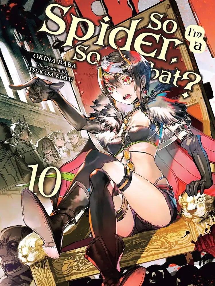 9781975310363 So I'm a Spider, So What? (Light Novel) Volume 10