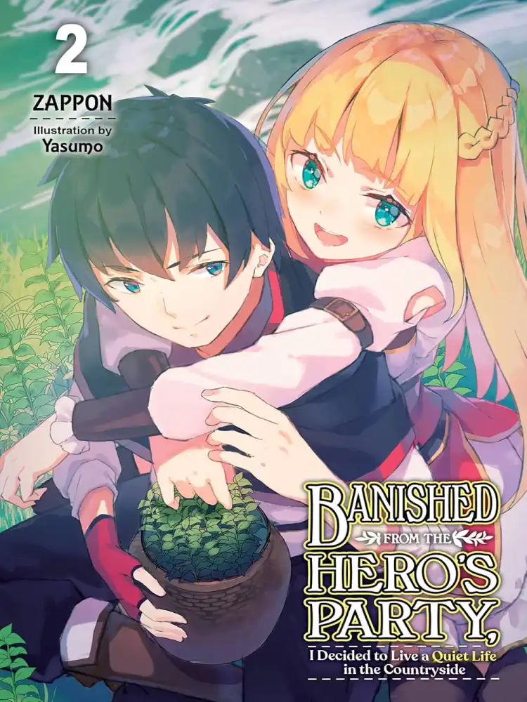 9781975312473 Banished from the Hero's Party, I Decided to Live a Quiet Life in the Countryside (Light Novel) Volume 02