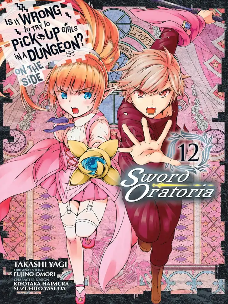 Is It Wrong to Try to Pick Up Girls in a Dungeon? on the Side: Sword Oratoria Volume 04