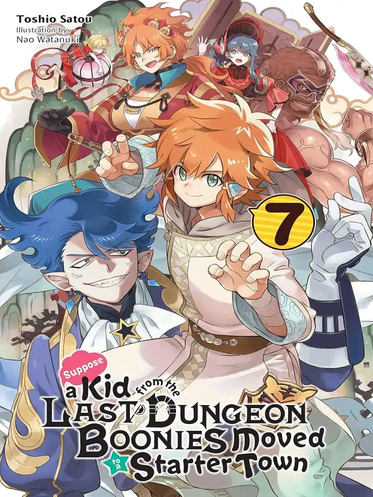 9781975313357 Suppose a Kid from the Last Dungeon Boonies Moved to a Starter Town (Light Novel) Volume 07