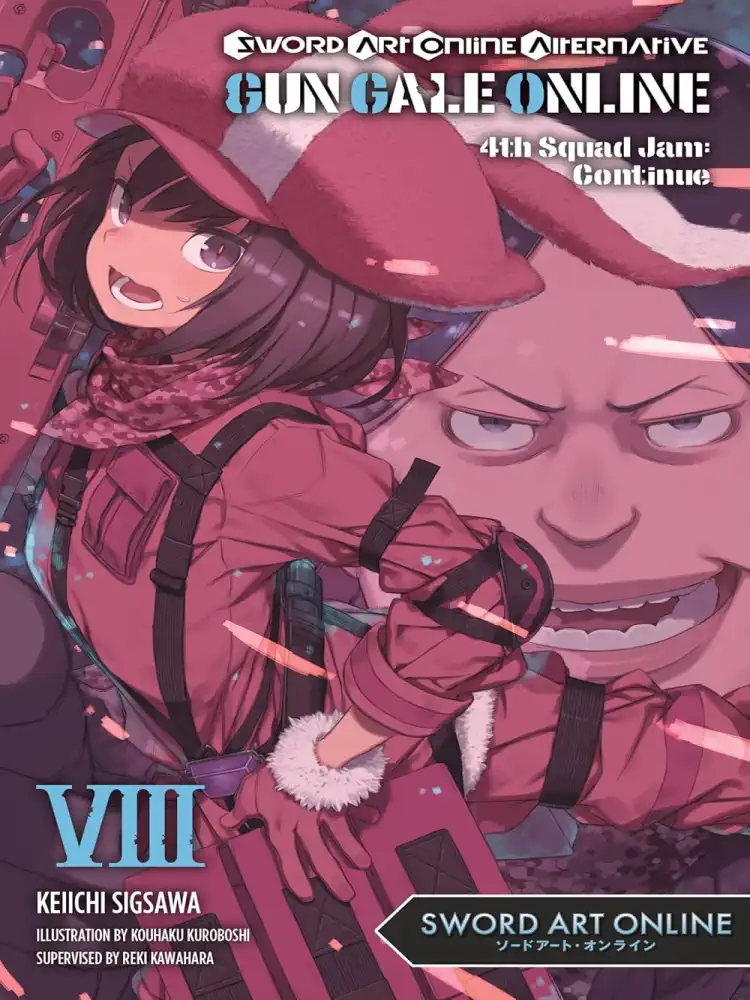 Sword Art Online: Alternative Gun Gale Online (Light Novel) Volume 08