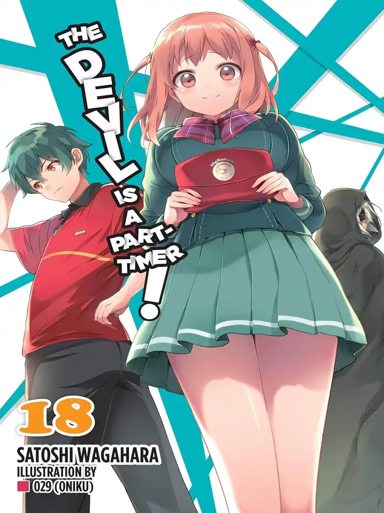The Devil Is a Part-Timer! (Light Novel) Volume 18