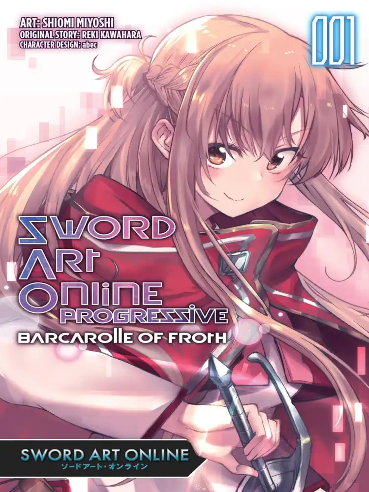 Sword Art Online: Progressive Barcarolle of Froth Volume 01