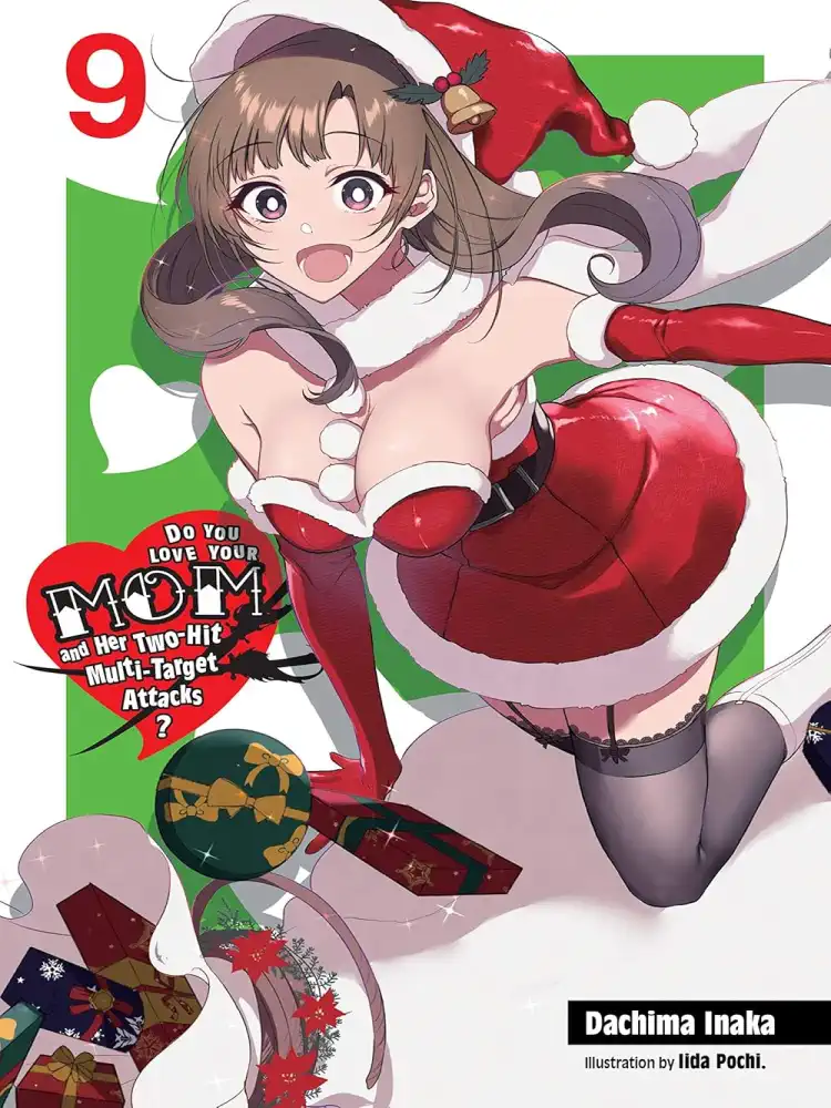 9781975318413 Do You Love Your Mom and Her Two-Hit Multi-Target Attacks? (Light Novel) Volume 09