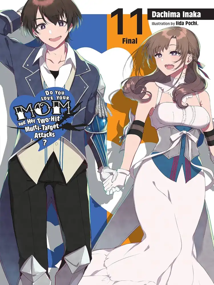 9781975318451 Do You Love Your Mom and Her Two-Hit Multi-Target Attacks? (Light Novel) Volume 11