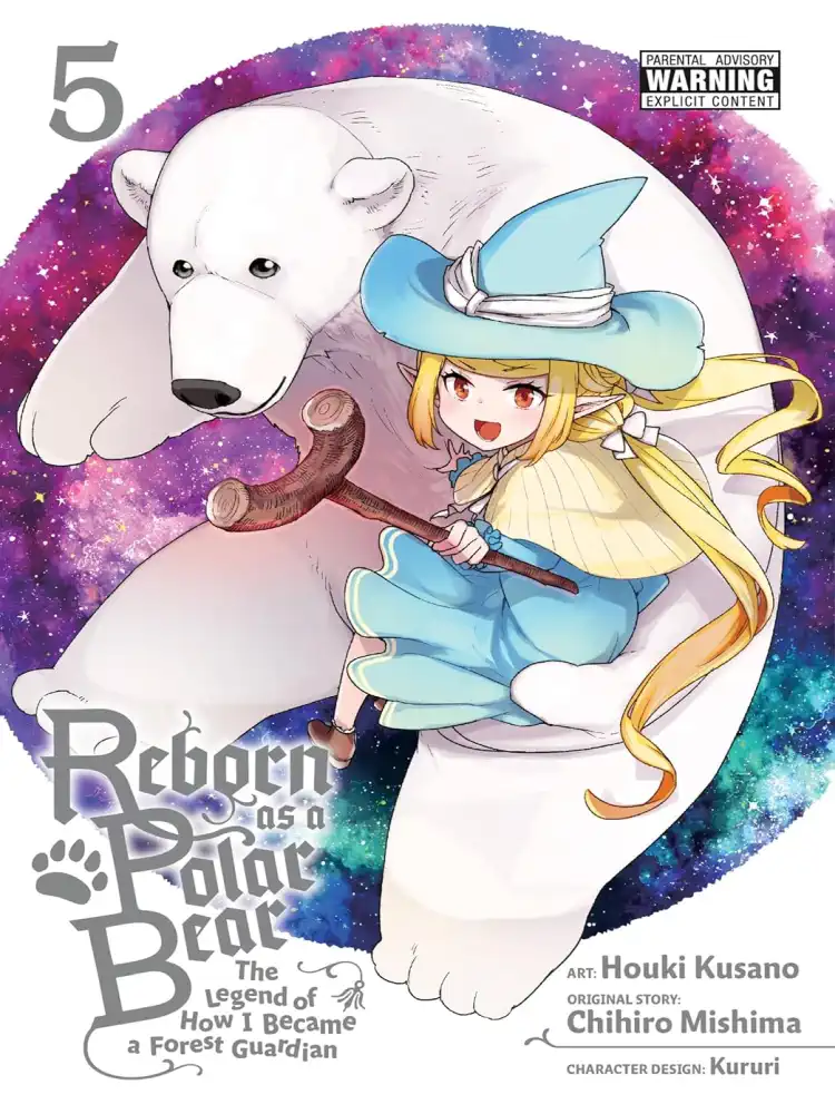 Reborn as a Polar Bear: The Legend of How I Became a Forest Guardian Volume 05