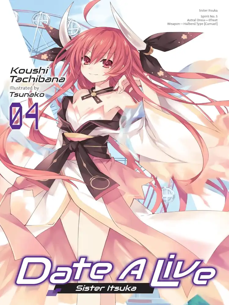 9781975319977 Date a Live (Light Novel) Volume 04