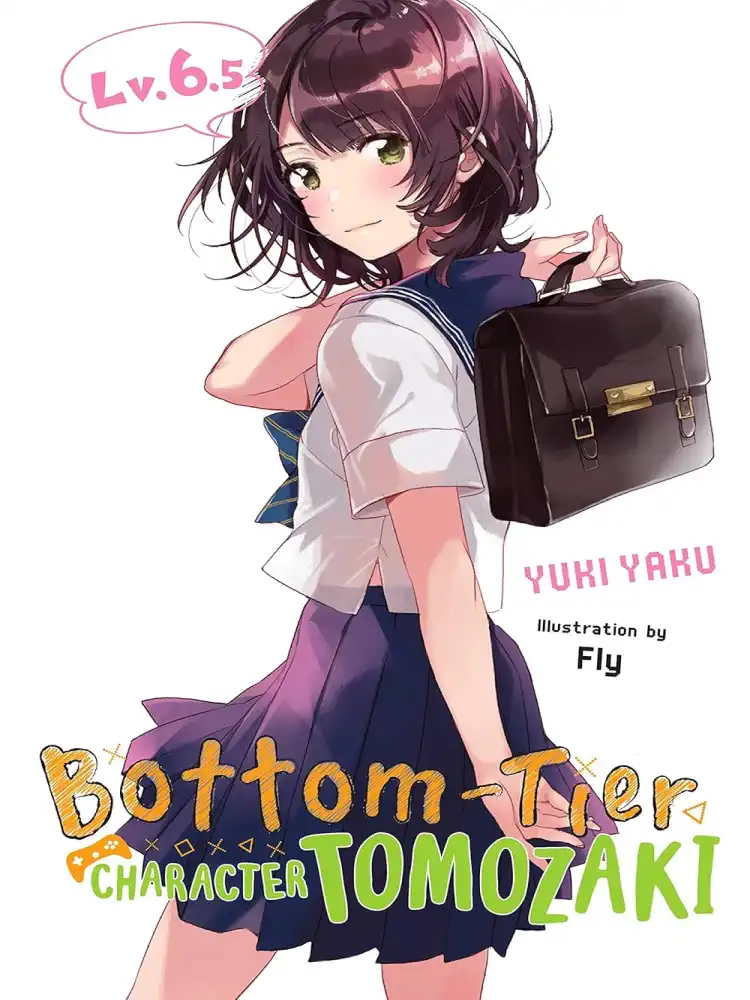 9781975320386 Bottom-Tier Character Tomozaki (Light Novel) Volume 06.5