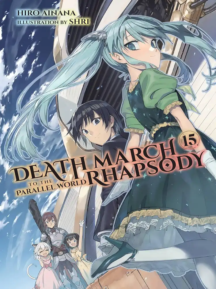 9781975320829 Death March to the Parallel World Rhapsody (Light Novel) Volume 15
