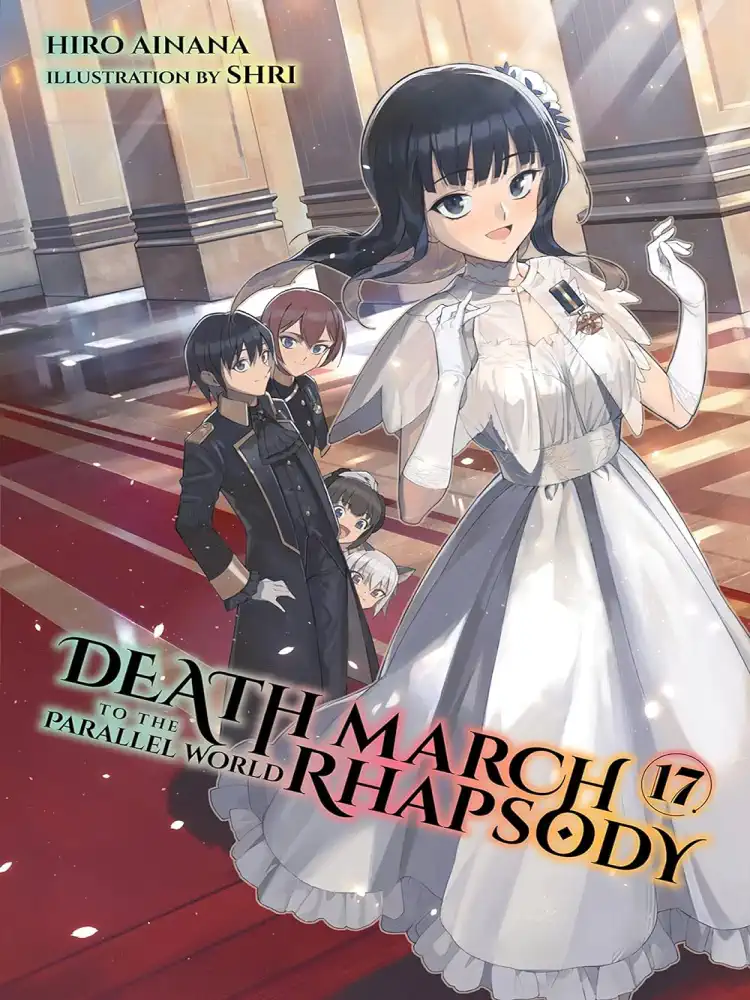 9781975320867 Death March to the Parallel World Rhapsody (Light Novel) Volume 17