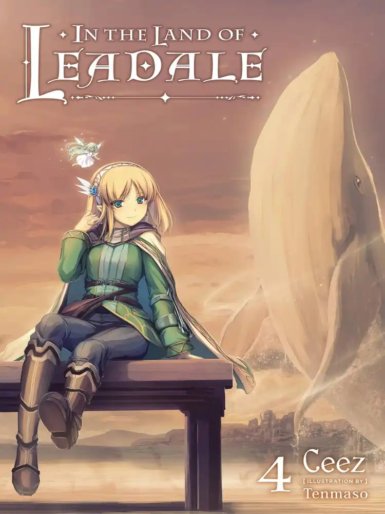 In the Land of Leadale (Light Novel) Volume 04