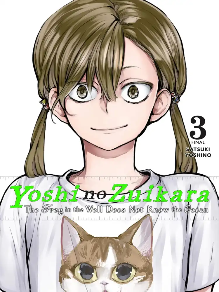 Yoshi No Zuikara: The Frog in the Well Does Not Know the Ocean Volume 03