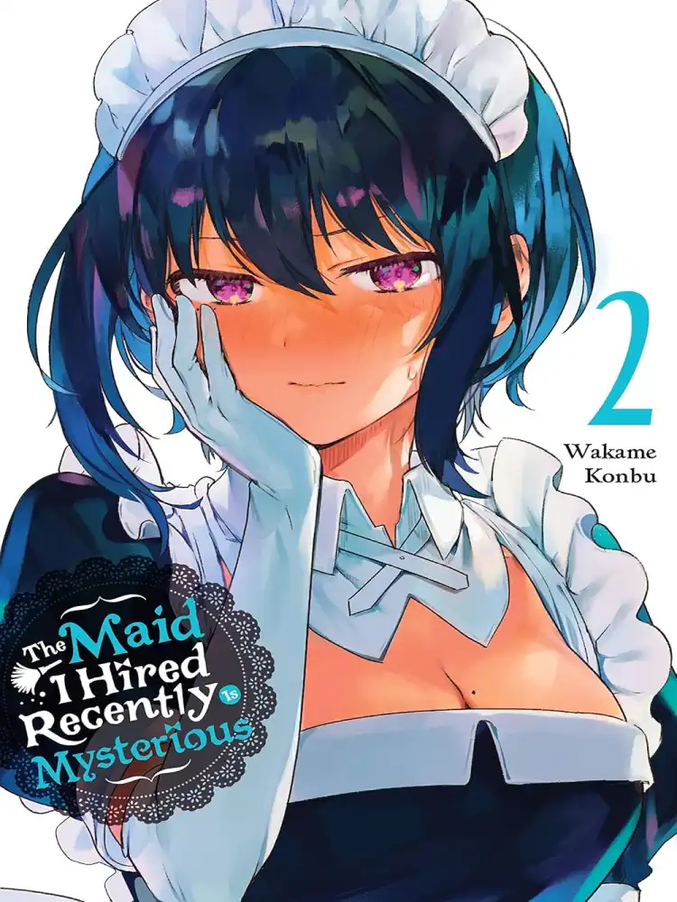 The Maid I Hired Recently Is Mysterious Volume 02