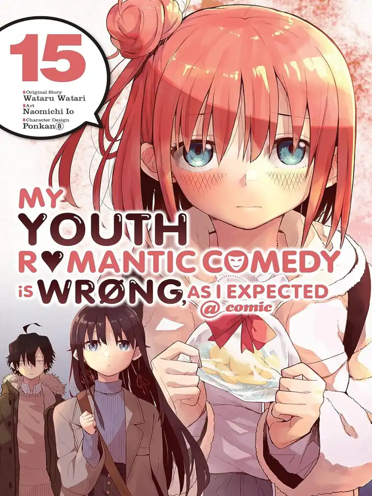 My Youth Romantic Comedy Is Wrong, as I Expected Volume 15
