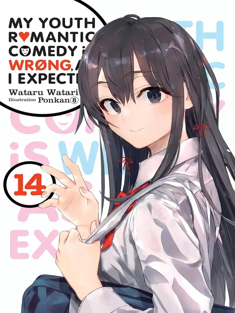 9781975325015 My Youth Romantic Comedy Is Wrong, as I Expected (Light Novel) Volume 14
