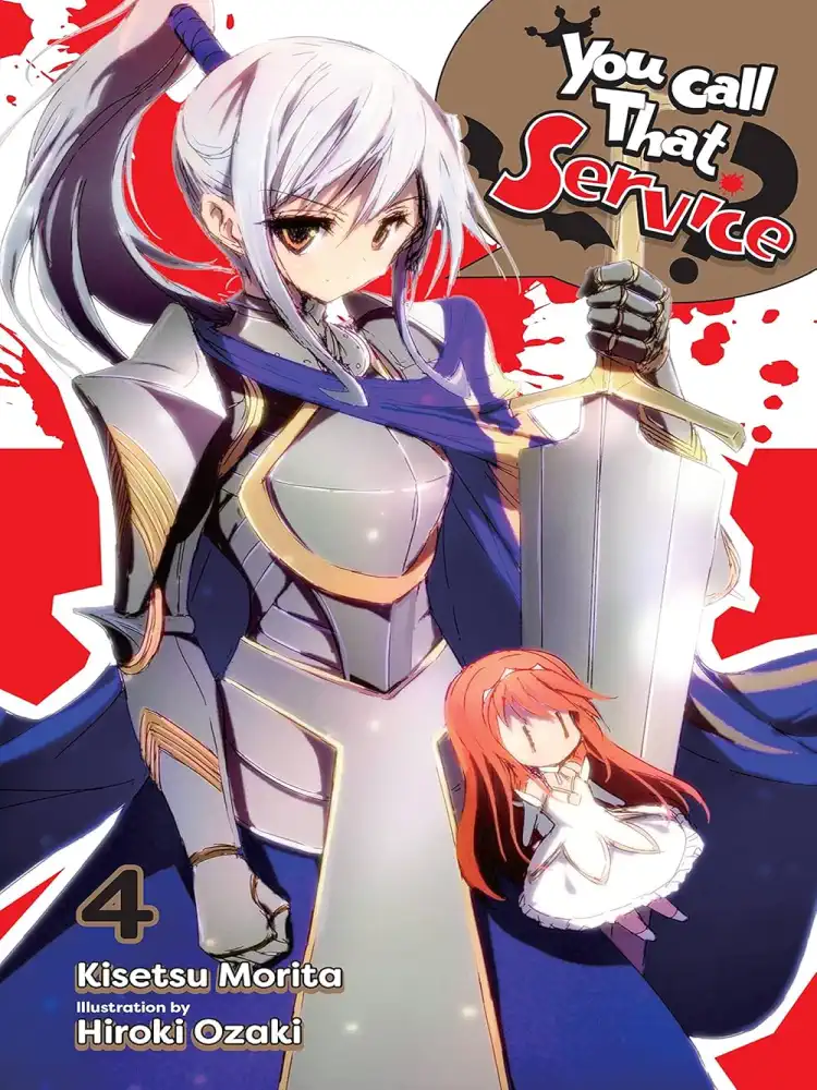 9781975325046 You Call That Service? (Light Novel) Volume 04