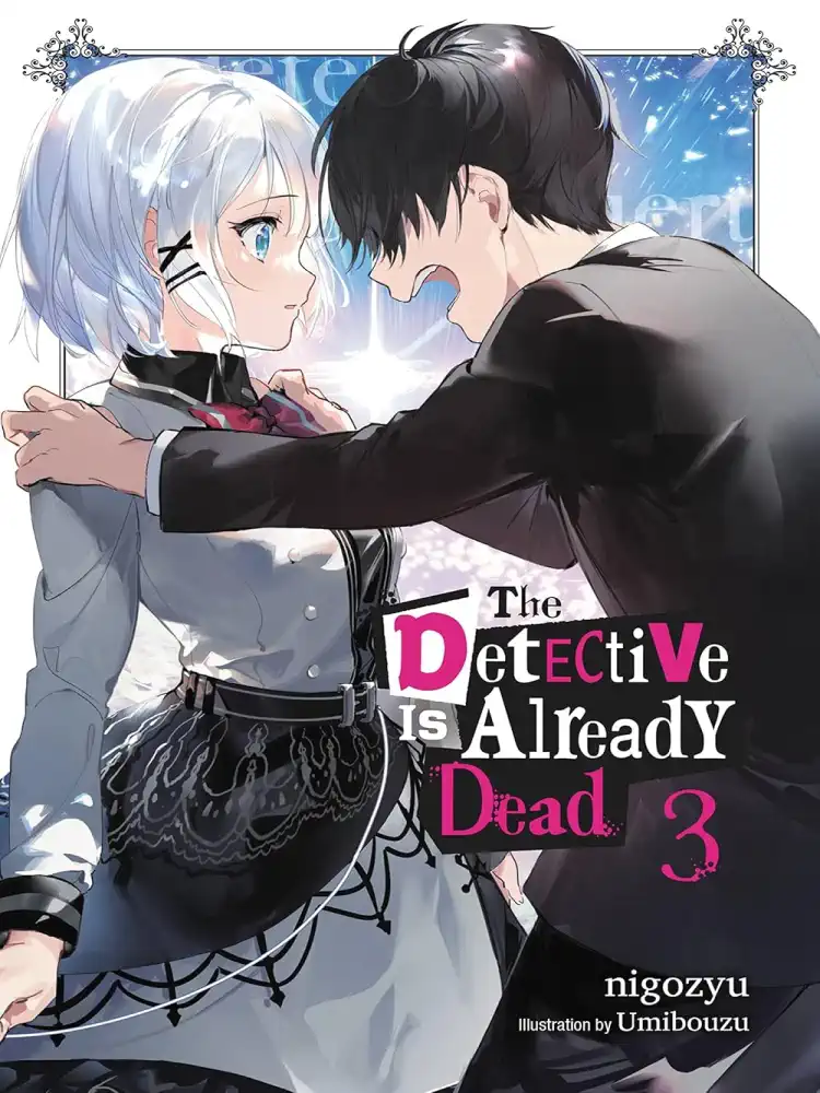 9781975325794 The Detective Is Already Dead (Light Novel) Volume 03