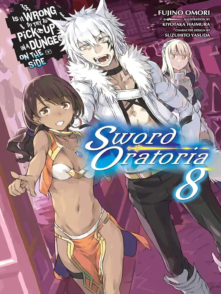 9781975327798 Is It Wrong to Try to Pick Up Girls in a Dungeon? On the Side: Sword Oratoria (Light Novel) Volume 08