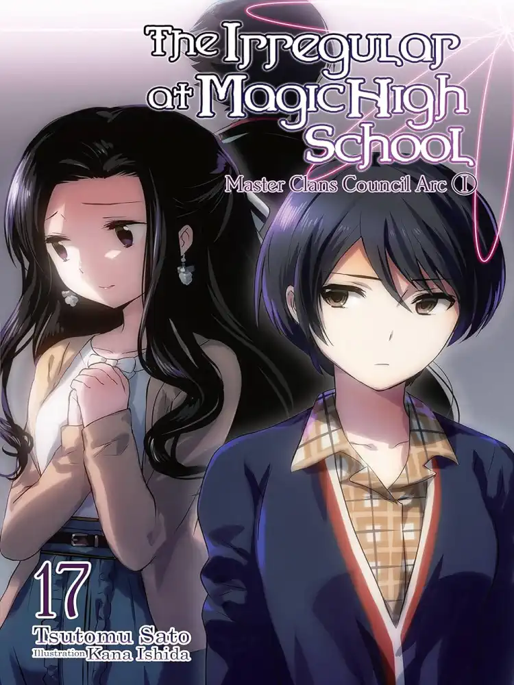 9781975332532 The Irregular at Magic High School (Light Novel) Volume 17