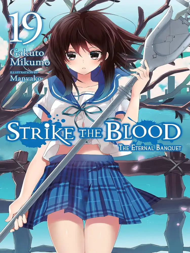 9781975332686 Strike the Blood (Light Novel) Volume 19