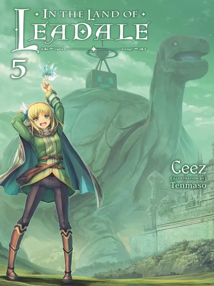 In the Land of Leadale (Light Novel) Volume 05