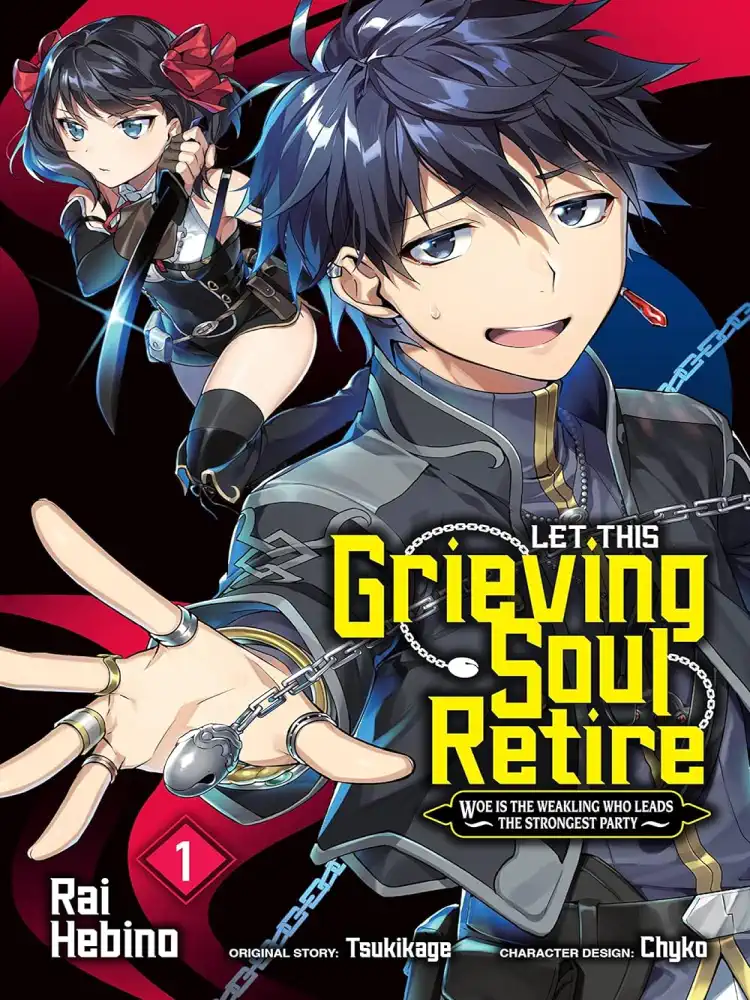 9781975334475 Let This Grieving Soul Retire: Woe Is the Weakling Who Leads the Strongest Party Volume 01