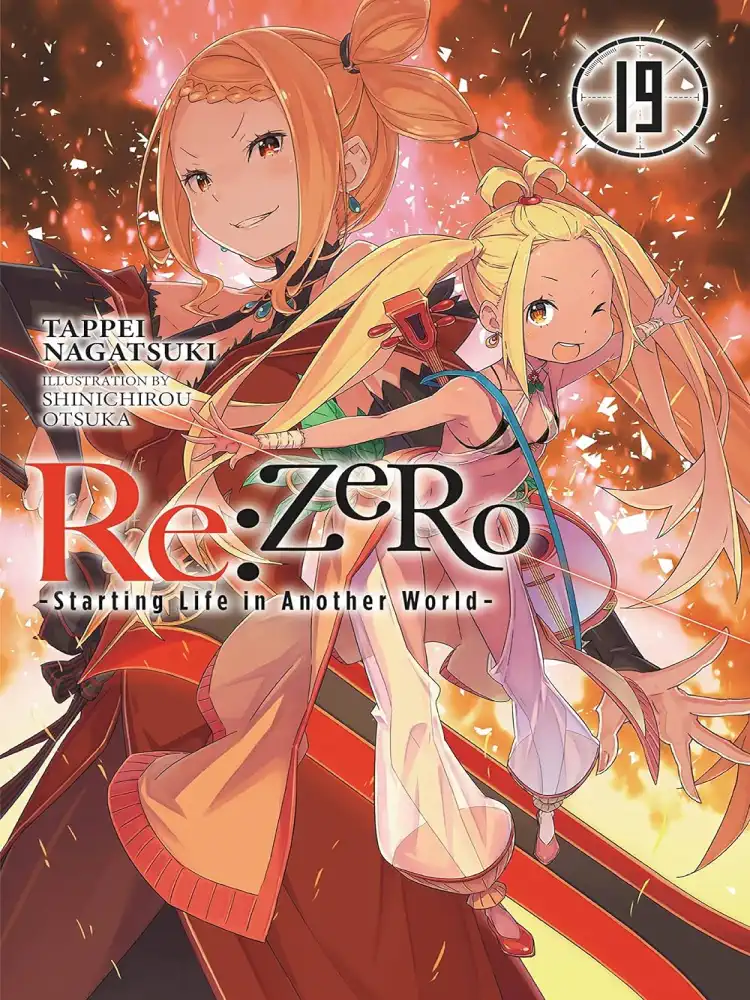RE: Zero - Starting Life in Another World (Light Novel) Volume 19