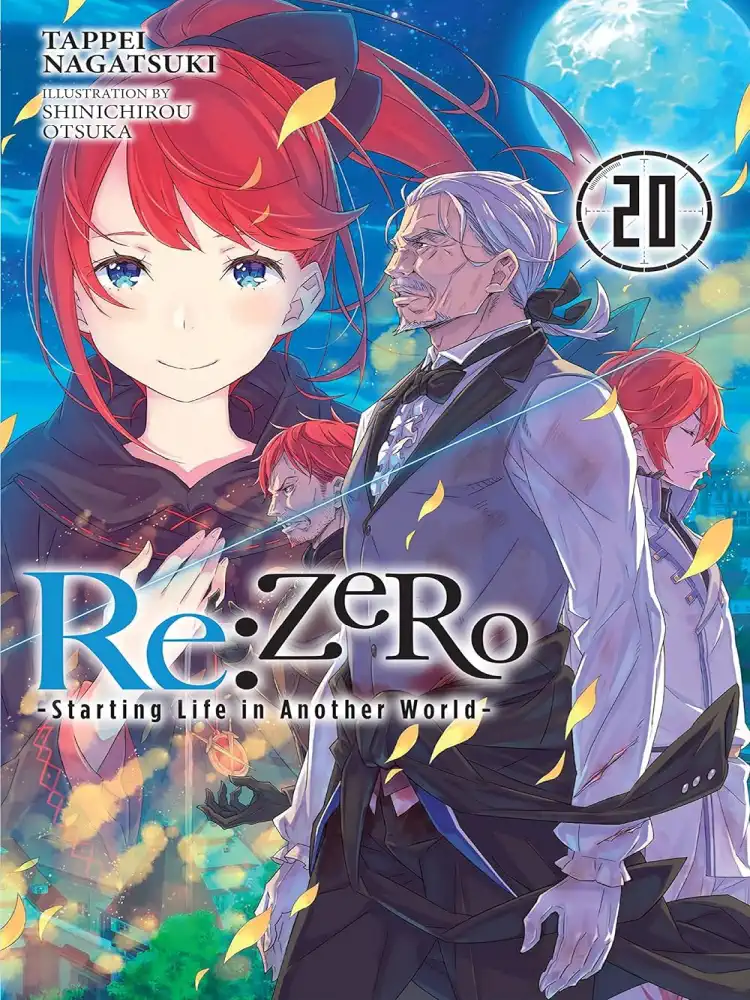 RE: Zero - Starting Life in Another World (Light Novel) Volume 20