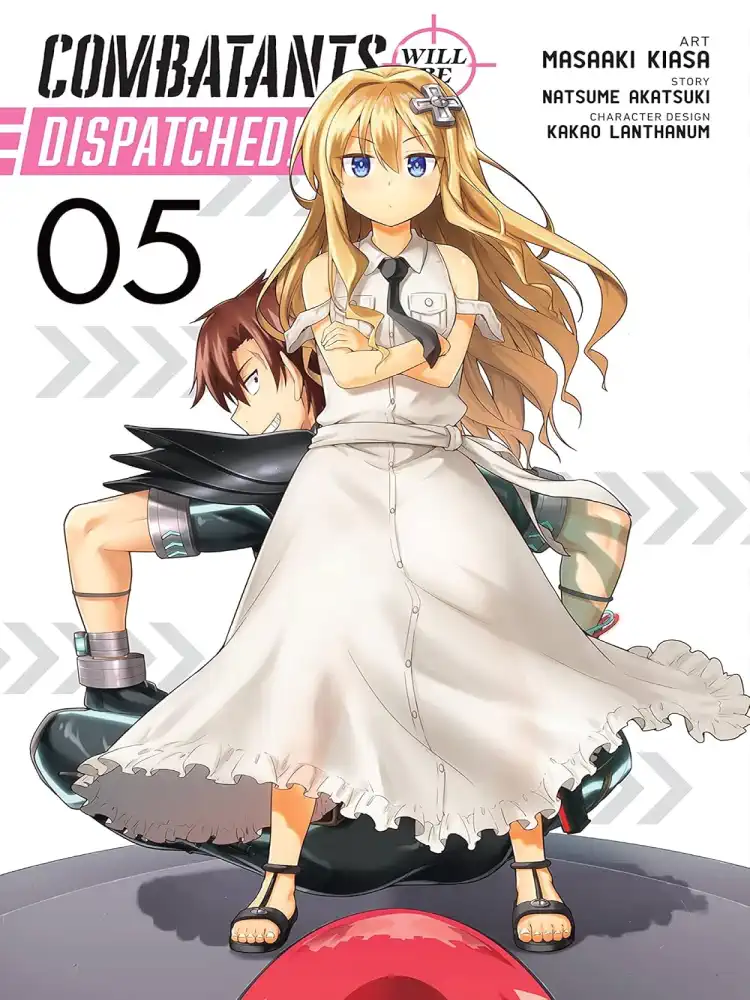 Combatants Will Be Dispatched! Volume 05