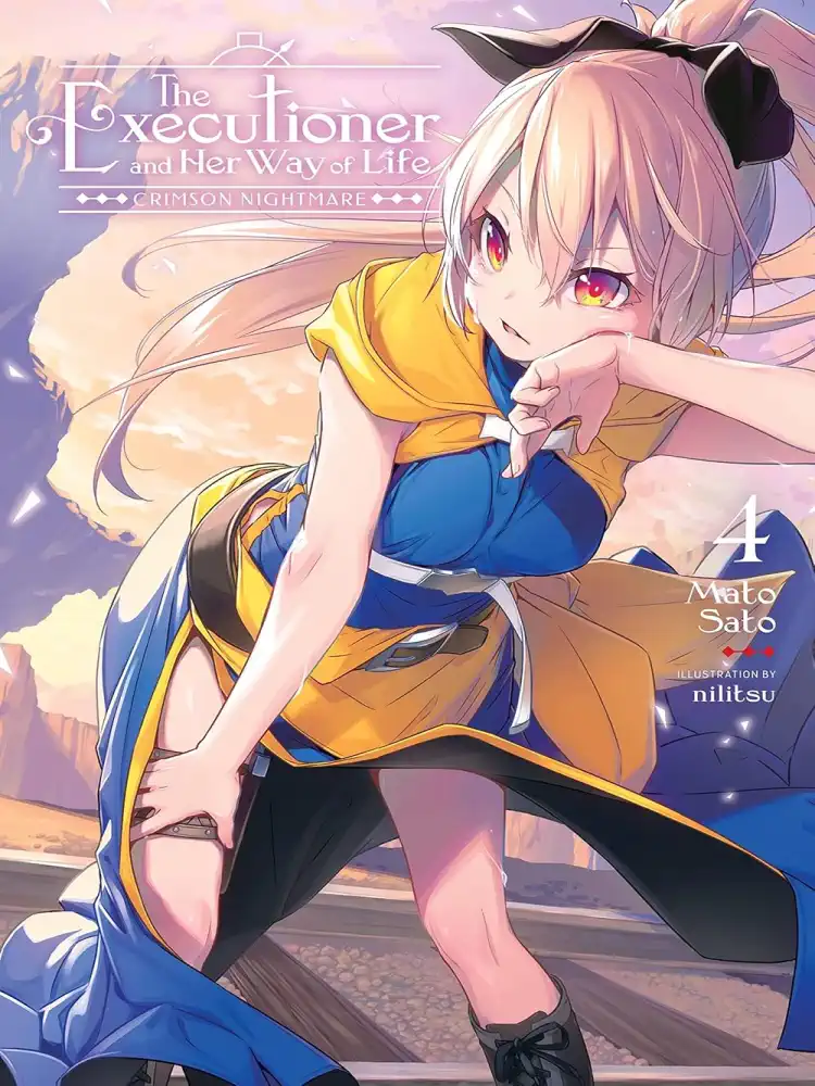 The Executioner and Her Way of Life (Light Novel) Volume 04