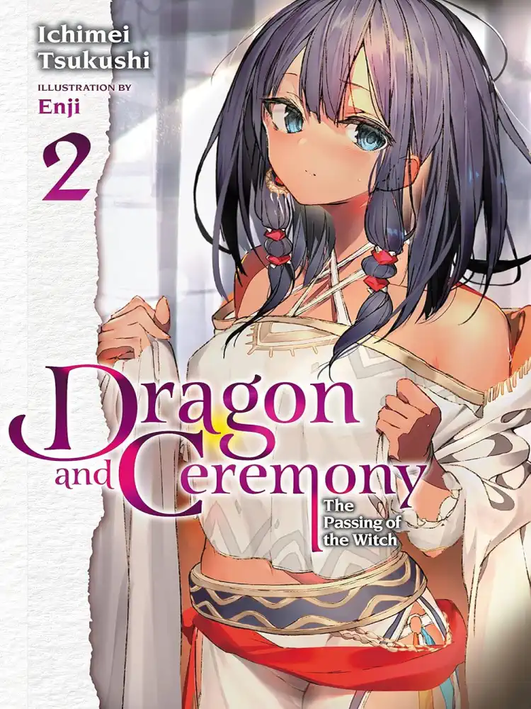Dragon and Ceremony (Light Novel) Volume 02