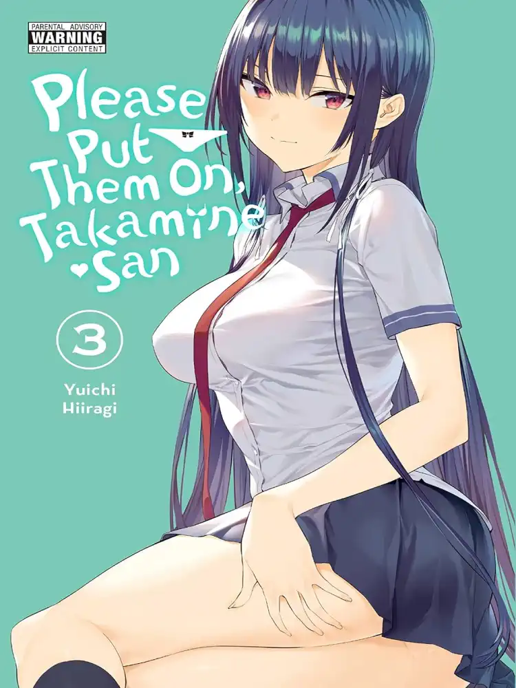 Please Put Them On, Takamine-San Volume 03