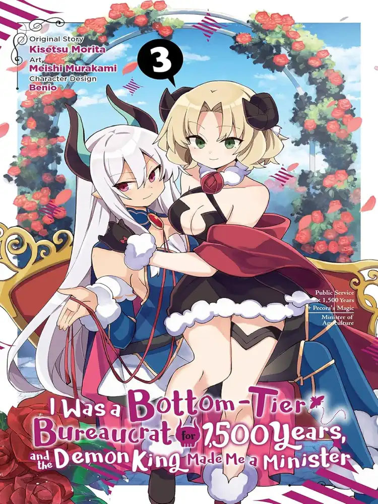 I Was a Bottom-Tier Bureaucrat for 1,500 Years, and the Demon King Made Me a Minister Volume 03
