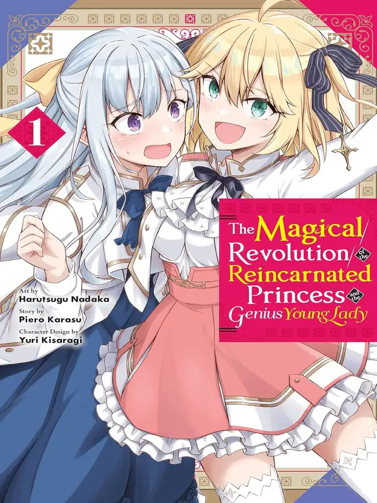 The Magical Revolution of the Reincarnated Princess and the Genius Young Lady Volume 01