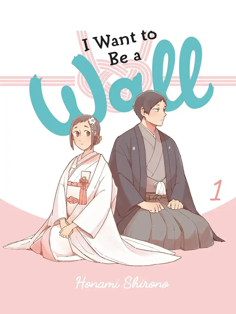 9781975338961 I Want to Be a Wall Volume 01