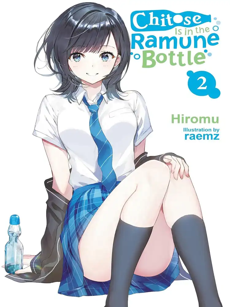 9781975339067 Chitose Is in the Ramune Bottle (Light Novel) Volume 02