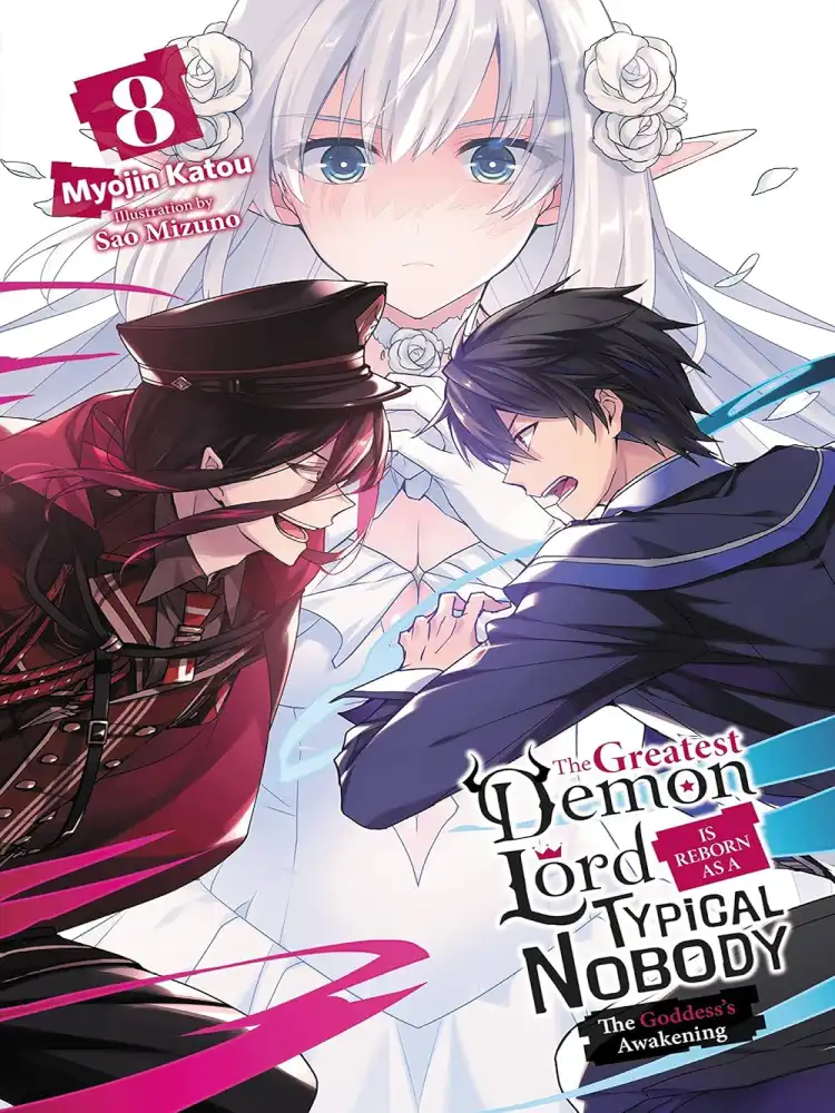 The Greatest Demon Lord Is Reborn as a Typical Nobody (Light Novel) Volume 08