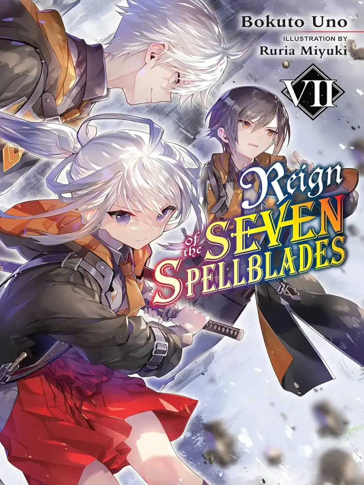 9781975343446 Reign of the Seven Spellblades (Light Novel) Volume 07