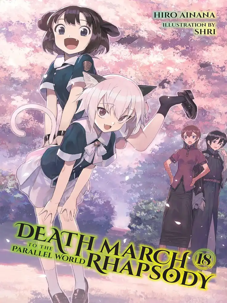 9781975343958 Death March to the Parallel World Rhapsody (Light Novel) Volume 18