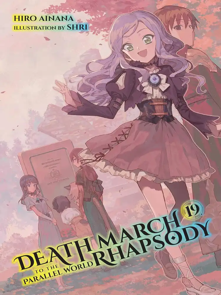 9781975343972 Death March to the Parallel World Rhapsody (Light Novel) Volume 19