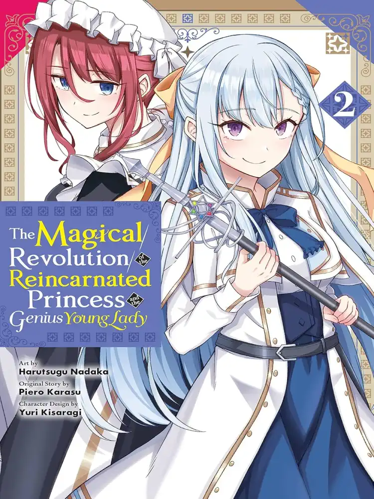 The Magical Revolution of the Reincarnated Princess and the Genius Young Lady Volume 02