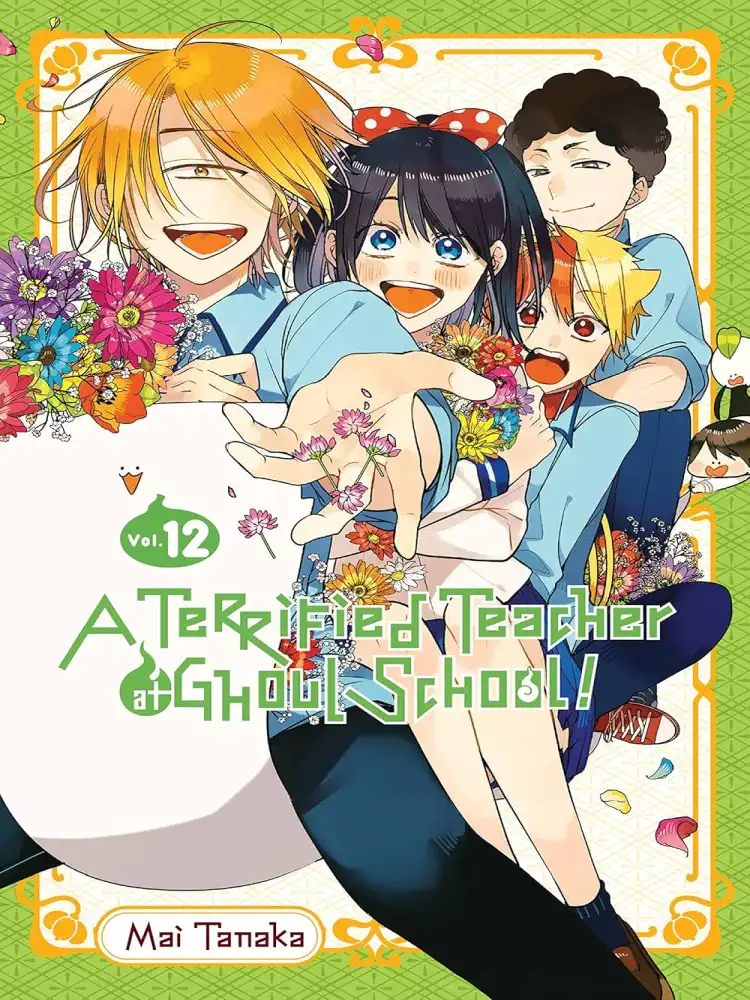 A Terrified Teacher at Ghoul School! Volume 12